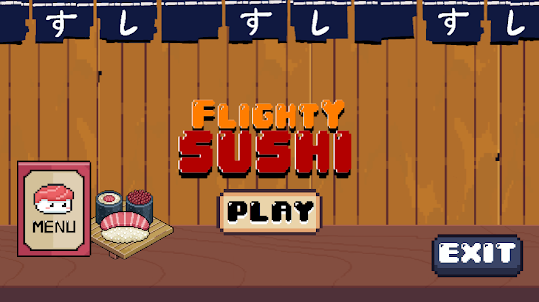Flighty Sushi