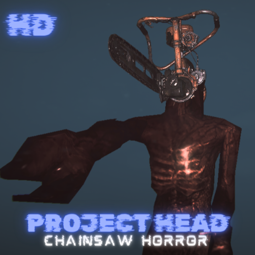 Project Head: Chainsaw Horror