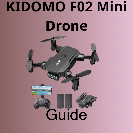 KIDOMO F02 Mini Drone Guide