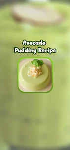 Avocado Pudding Recipe