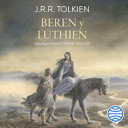 Icon image Beren y Lúthien (Biblioteca J. R. R. Tolkien)