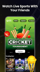 OTT Watch : Live Cricket Tv