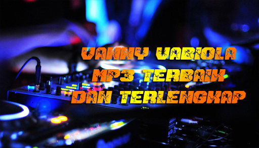 Vanny Vabiola Mp3 Terbaik dan Terlengkap