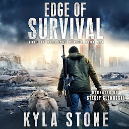 Icon image Edge of Survival: A Post-Apocalyptic Survival Thriller