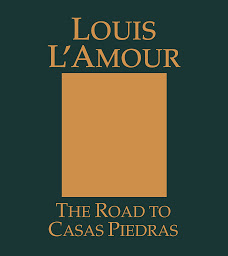 Icon image The Road to Casas Piedras