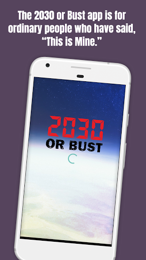 Android application 2030 Or Bust screenshort