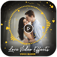 Love Photo Video Effects Maker