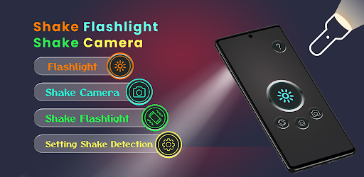 Shake Flashlight Camera