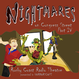Obraz ikony: Nightmares on Congress Street, Part IV: Part 4