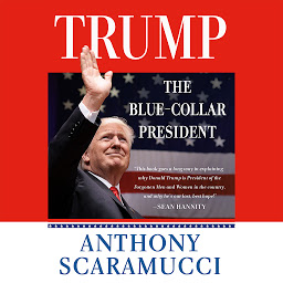 Icon image Trump, the Blue-Collar President