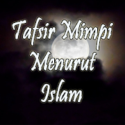 Top 40 Books & Reference Apps Like Tafsir Mimpi Menurut Islam - Best Alternatives