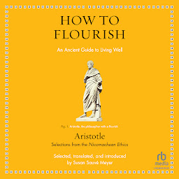 How to Flourish: An Ancient Guide to Living Well ikonjának képe