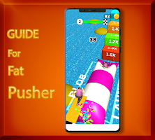 Fat Pusher New Guide APK Cartaz #3