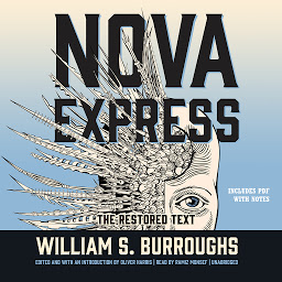 Icon image Nova Express: The Restored Text
