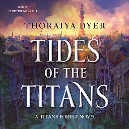 Icon image Tides of the Titans: A Titan's Forest Novel