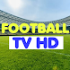 Football TV HD - Androidアプリ