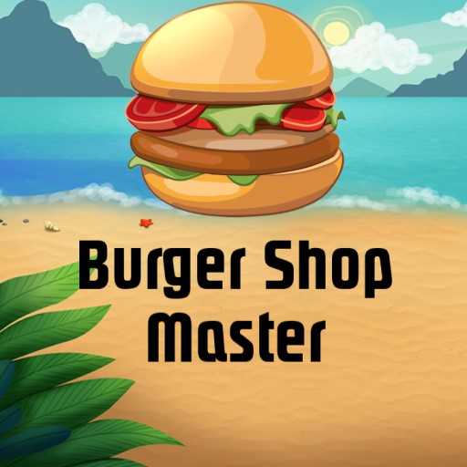Burger Shop Master
