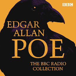 Picha ya aikoni ya The Edgar Allan Poe BBC Radio Collection: The Raven, The Tell-Tale Heart & other works