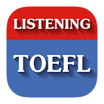 Cover Image of Download TOEFL Listening & Practice 2020.08.25.0 APK