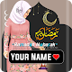 Ramadan DP Maker With Name Download on Windows