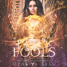 Obraz ikony: Fate's Fools: Volume 1