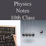 Cover Image of Descargar Physics Notes For 10th Class 1.0 APK