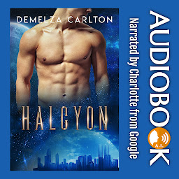 Icon image Halcyon: An Alien Scifi Romance: Free alien scifi romance audiobook for you to read and download!