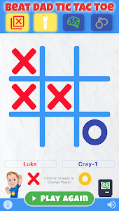 Beat Dad Tic Tac Toe for Kids