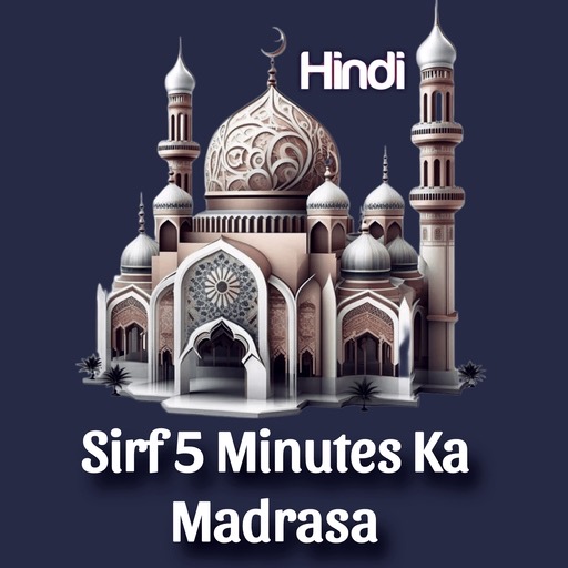 Sirf 5 Minute Ka Madrasa Hindi Télécharger sur Windows