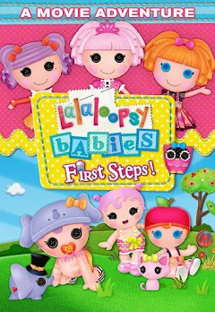 Lalaloopsy Babies First Steps Peliculas en Google Play