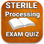 STERILE Processing EXAM Quiz