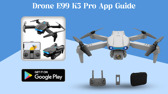 Drone E99 K3 Pro App Guide