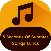 Top 48 Music & Audio Apps Like 5 Second of Summer Songs Lyrics - Best Alternatives