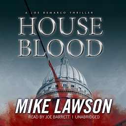 Icon image House Blood: A Joe DeMarco Thriller