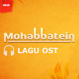 Lagu Ost Mohabbatein icon