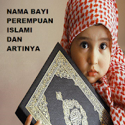 1200+ Nama Bayi Perempuan Islami dan Artinya
