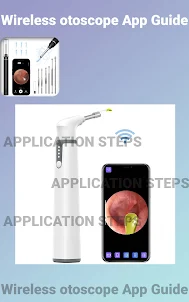 Wireless otoscope App Guide