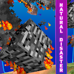 Cover Image of Herunterladen Natural Disaster Mod for Minecraft PE 3.0 APK