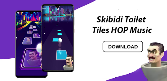 Skibidi Toilet Tiles HOP Music