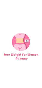Lose Weight For Women At Home