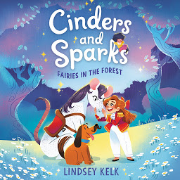Icon image Cinders and Sparks #2: Fairies in the Forest