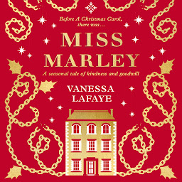 Icon image Miss Marley: A Christmas ghost story - a prequel to A Christmas Carol