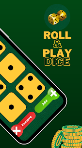 Roll & Play Dice