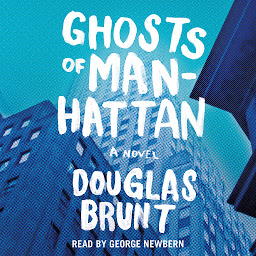 Icon image Ghosts of Manhattan: A Novel