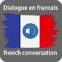 Apprendre le Francais dialogue en français audio 