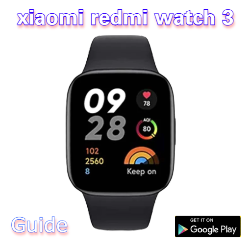 xiaomi redmi watch 3 guide