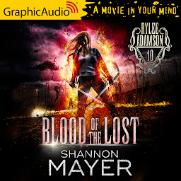 Icon image Blood of the Lost [Dramatized Adaptation]: Rylee Adamson 10