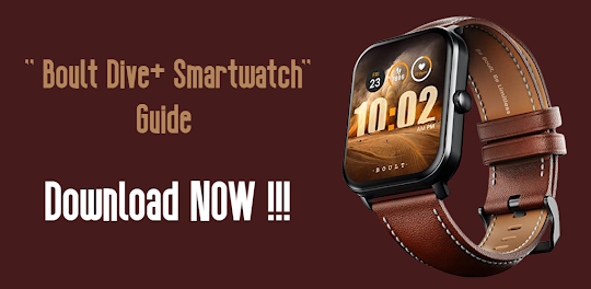 Boult Dive+ Smartwatch Guide