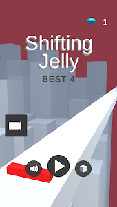 Shifting Jelly
