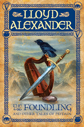 Icon image The Foundling: And Other Tales of Prydain